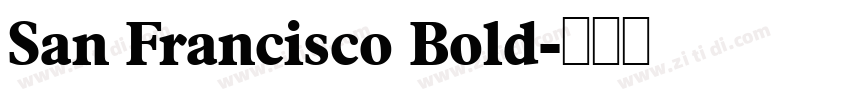 San Francisco Bold字体转换